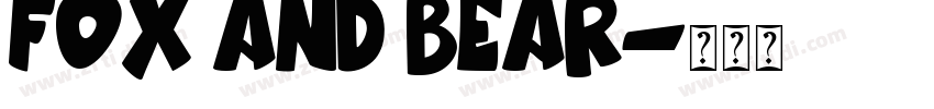 Fox And Bear字体转换